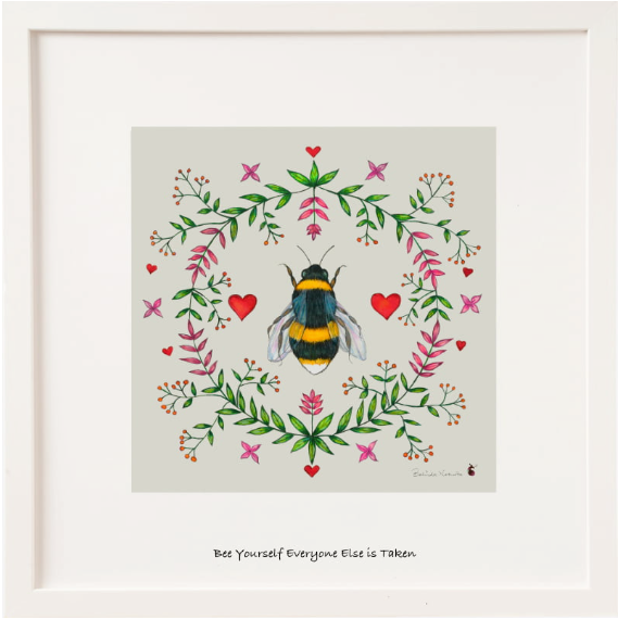 6 x 6 Bee yourself everyone else is taken.