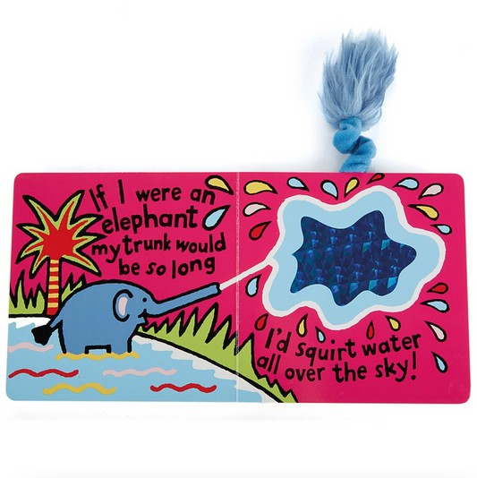 If I Were An Elephant Board Book